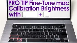 PRO TIP: How to fine-tune Mac display brightness during color calibration.