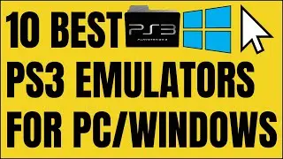 5 Best PS3 Emulators For PC/Windows