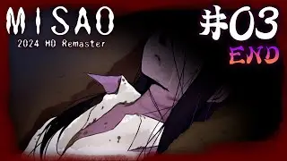 Found you once more [Misao 2024 HD Remaster] [#03] [Ending]