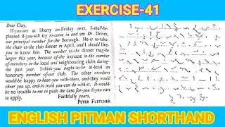 Exercise-41 dictation 60wpm English pitman Shorthand