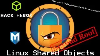 Linux Shared Object Files - Shibboleth Beyond Root [HackTheBox]