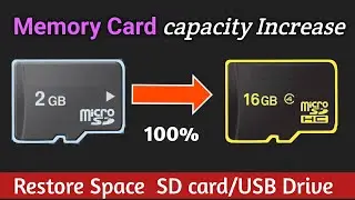 How to Restore/increase Memory Card capacity (SD card space Recovery process)