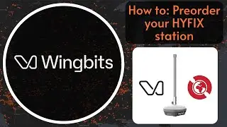 Preorder your Wingbits HYFIX station NOW with this easy walk through!