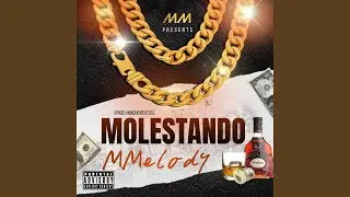 Molestando