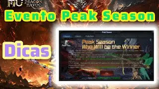 MU Dragon Havoc : Evento Peak Season/ Dicas.