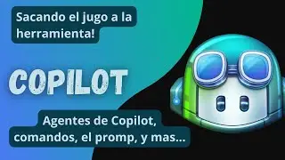 Todo lo que puedes lograr con GituHub #copilot  - Conociendo la herramienta