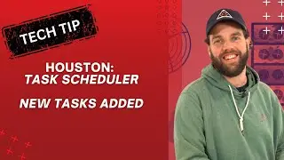 Houston, We Have a Scheduler: More Tasks Added to Houston Task Scheduler Module
