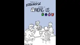 Озвучка комикс |Eddsworld-AMONG US|