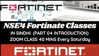 #NSE4 #Fortinate #Firewall Zoom Training in Sindhi Class 2 Part 2
