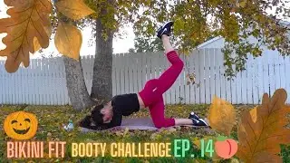30 Day Booty Challenge Episode 14 / Episode 14 Bikini Fit Booty / Bikini Fit Booty Challenge
