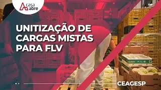 Unitização de cargas mistas para FLV – ABRE | CEAGESP