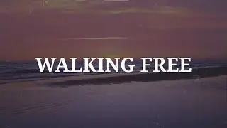 Micah Tyler - Walking Free (Lyric Video)