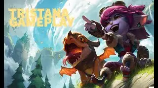TRISTANA ADC GAMEPLAY / SEASON 8