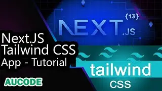 NextJS  & Tailwind CSS App | Part 3 - Configure Tailwind CSS