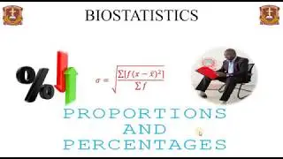 Proportions & Percentages-BIOSTATISTICS