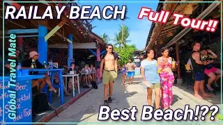 RAILAY BEACH Krabi Is it the BEST BEACH? How to get there Full Walking Street Tour