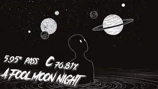 i play osu yayyyy |  A Fool Moon Night |  osu!