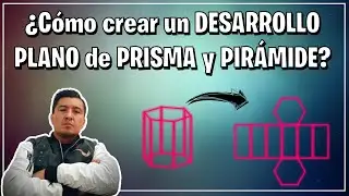 How to create FLAT DEVELOPMENT of PRISM AND PYRAMID?