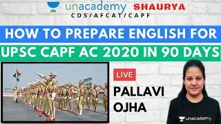 How to prepare English for UPSC CAPF AC 2020 in 90 Days | UPSC CAPF AC 2020 | Pallavi Ojha