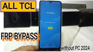 All TCL smart phone Frp Bypass without PC// TCL Frp Bypass android 11/12/13