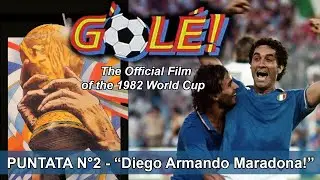 GOLE' (1982) - Puntata N°2 - 