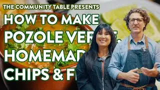 Episode 22: Pozole Verde, Homemade Tortilla Chips & Flan
