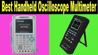 Top 5 Best Handheld Oscilloscope Multimeter 2020 | Digital Handheld Oscilloscope Multimeter