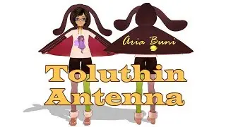 【Aria Buni】lll Toluthin Antenna lll 【Eng Dub】