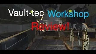 Fallout 4 Vault Tec Workshop Review!