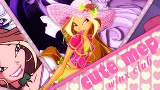 [xXlwsx] Winx Club - Cute Mep [Full Mep]