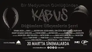 KABUS | DÜĞÜMLERE ÜFLEYENLERİN ŞERRİ | 30 MART'ta SİNEMALARDA | Fragman