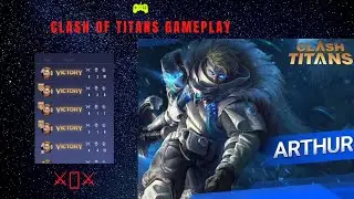 Clash of Titans(COT) Tips and Tricks for Arthur Gameplay