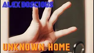 The unknown home