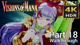 [Walkthrough Part 18] Visions of Mana (Japanese Voice) PS5 4K HDR