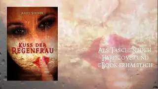Kuss der Regenfrau