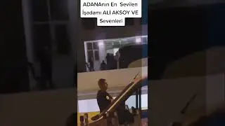 Sevilen İş Adamı Ali Aksoy Adana !
