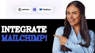 How To Integrate Webflow With Mailchimp (2025)