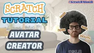 How to make an AVATAR CREATOR 🦸‍♂️  |  Create your own avatars - Scratch 3.0 Tutorial 
