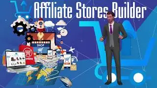 Affiliate Stores Builder: Start Your Own Online Store with Turnkey eCommerce Website Solutions