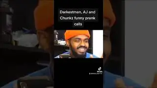 Darkestman, Chunkz and AJ prank calls 