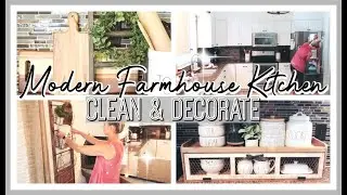MODERN FARMHOUSE KITCHEN CLEAN & DECORATE WITH ME 2020 | NEUTRAL KITCHEN DECORATING IDEAS