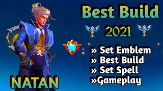 NATAN BEST BUILD 2021 | NATAN TOP 1 GLOBAL BUILD | NATAN BUILD EMBLEM | NATAN GAMEPLAY MLBB ✅