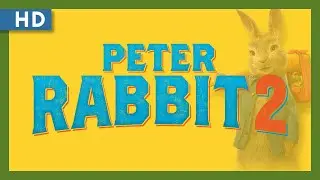 Peter Rabbit 2 (2021) Trailer