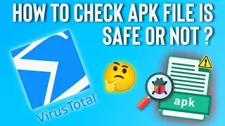 Virus check APK file | Malware virus apk full scan | virustotal