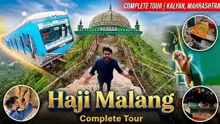 Haji Malang Ka Complete tour train ke sath 🚂|  Mr.sar_faraz Vlog