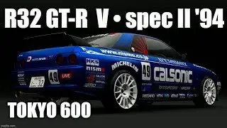 Gran Turismo 7 Nr. 103 R32 GT-R V•spec II '94 @ Tokyo 600