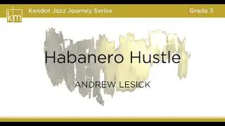 Habanero Hustle - Andrew Lesick