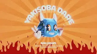 Galleons - Yakisoba Dare (Official Video)