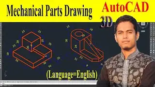 Isometric Drawing of Mechanical parts in AutoCAD