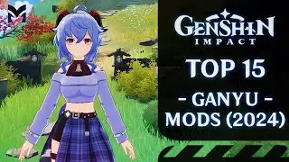 TOP 15 Ganyu Mods | Genshin Impact (2024)
